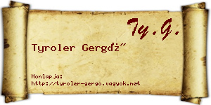 Tyroler Gergő névjegykártya